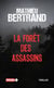La fôret des assassins
