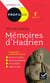 Mémoires d'Hadrien, Marguerite Yourcenar - 1re - toutes les clés d'analyse pour le bac (édition 2019/2020)