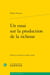 Un essai sur la production de la richesse