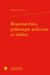 Beaumarchais, polémique judiciaire et théâtre