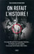 On refait l'histoire !