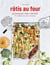 Rôtis au four (presque) zéro déchet