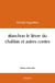 Blanchon le lievre du chablais et autres contes