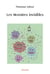Les monstres invisibles