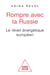 Rompre avec la Russie