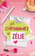 Les chroniques de Zélie