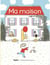 Archibald : Ma maison