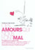 Ces amours qui nous font mal