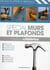 Special murs et plafonds