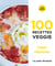 Les petits Marabout : 100 recettes veggie super débutants