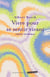 Vivre pour se sentir vivant