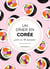 Un dîner en Corée prêt en 30 minutes