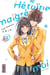 Héroïne malgré moi Tome 2