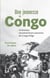 Une jeunesse au Congo - 14 femmes racontent leurs souvenirs du Congo belge