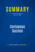 Summary: Contagious Success : Review and Analysis of Annuzio's Book