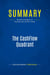 Summary: The CashFlow Quadrant : Review and Analysis of Kiyosaki and Lechter's Book