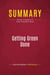 Summary: Getting Green Done : Review and Analysis of Auden Schendler's Book