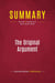 Summary: The Original Argument : Review and Analysis of Glenn Beck's Book