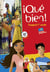 QUE BIEN! : espagnol - 1ère année - niveau A1 - livre de l'élève (édition 2007)