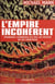 L'empire incoherent