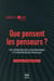 Que pensent les penseurs ? - les opinions des universitaires et scientifiques français
