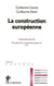 La construction européenne (3e édition)