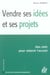 Vendre ses idees et ses projets (3e édition)
