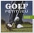 Golf - améliorez votre petit jeu
