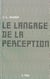 Le langage de la perception