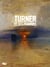 Turner et ses peintres