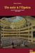 Un soir à l'opéra : Essai d'histoire pragmatique (1875-1914)
