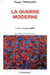 La guerre moderne