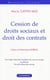 Cession de droit sociaux et droit des contrats