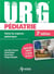 URG' : pédiatrie : toutes les urgences pédiatriques (3e édition)