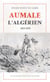 Aumale l'algérien - 1822-1870
