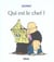 Quino - qui est le chef ?