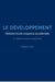 Le développement : histoire d'une croyance occidentale (4e édition)