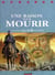 Durango Tome 8 : une raison pour mourir