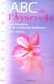 Abc de l'ayurveda