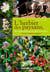 L'herbier des paysans, des guérisseurs et des sorciers