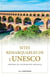 Sites remarquables de l'Unesco : Trésors du patrimoine mondial