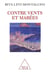 Contre vents et marees