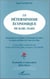 Le déterminisme économique de Karl Marx : Recherche sur l'origine et l'évolution des idées de justice, du bien, de l'âme et de Dieu