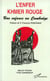 L'enfer khmer rouge : une enfance au Cambodge