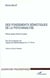 FONDEMENTS (DES) SEMIOTIQUES DE LA PSYCHANALYSE : Peirce après Freud et Lacan suivi de Logique des Mathématiques de C.S. Peirce