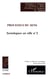 Sociologues en villes Tome 2 - processus du sens