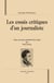 Les essais critiques d'un journaliste