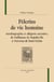 Pèlerins de vie humaine - autobiographie et allégorie narrative de Guillaume de Deguileville à Octovien de Saint-Gelais