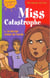 Miss catastrophe