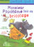 Monsieur popotame fait du bricolage